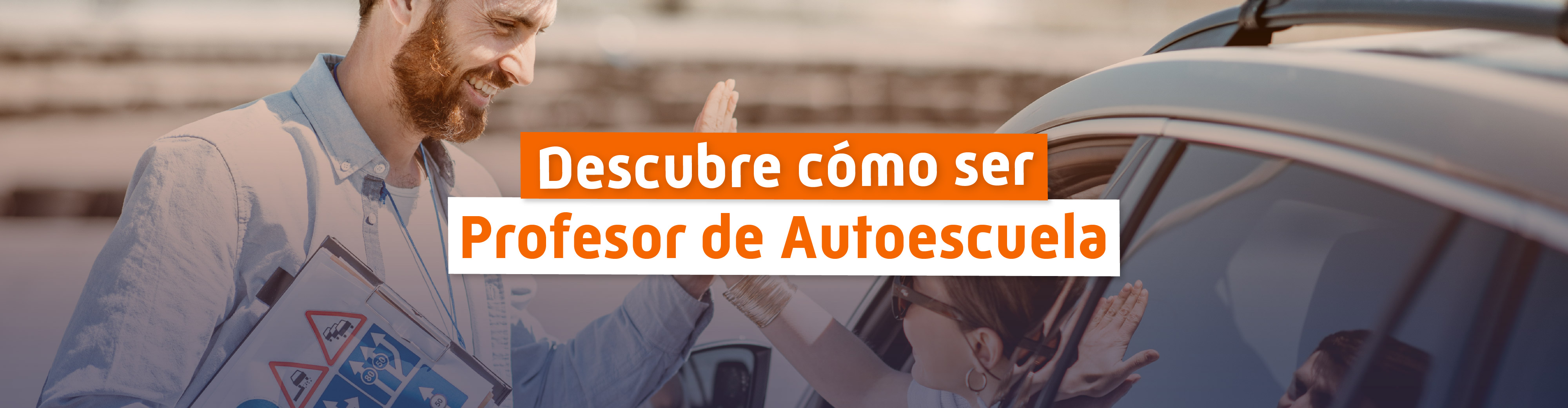 Descubre cómo ser Profesor de Autoescuela
