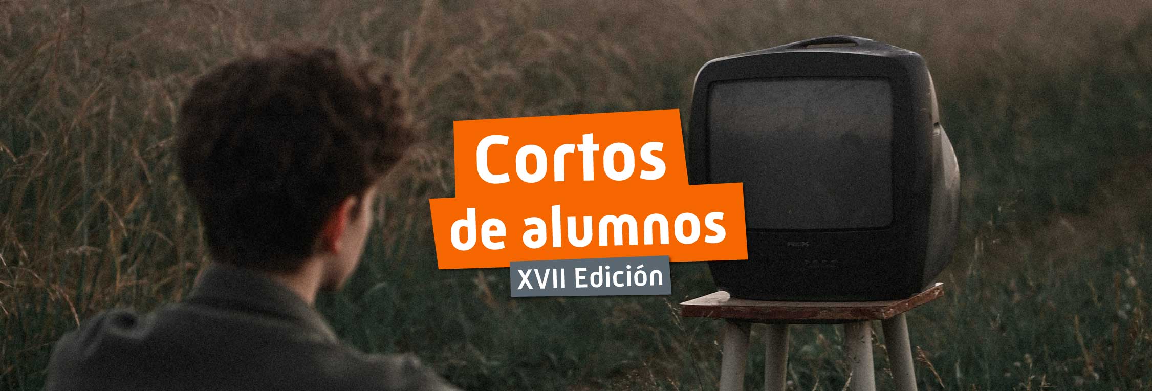 CORTOS DE ALUMNOS | XVII EDICIÓN