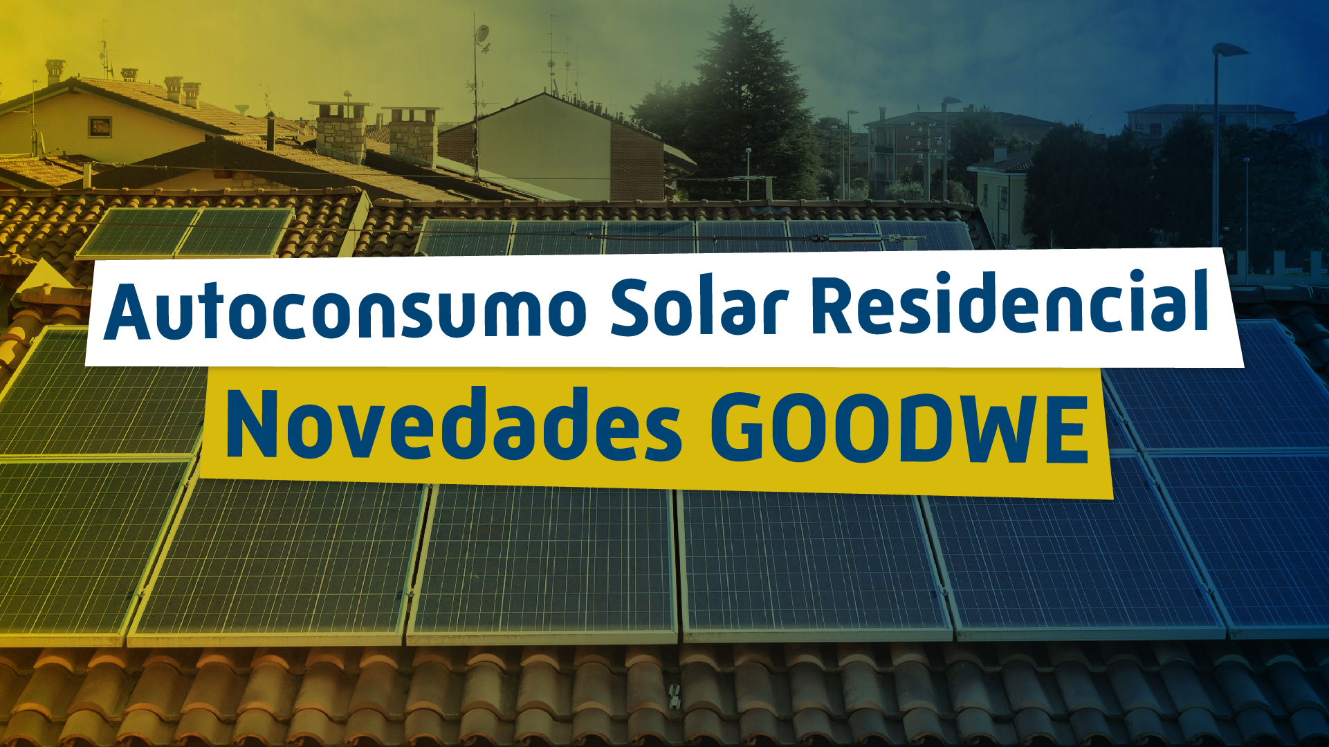 Autoconsumo Solar Residencial