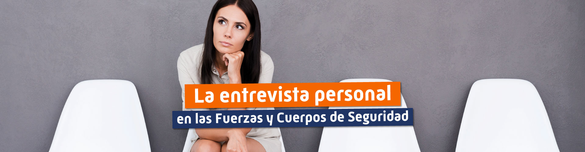 Cómo es la Entrevista Personal en oposiciones