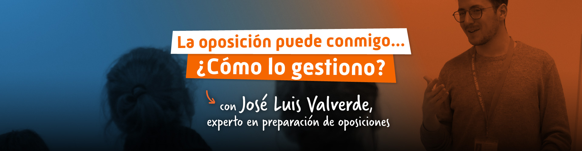 La oposición puede conmigo... ¿Cómo lo gestiono?