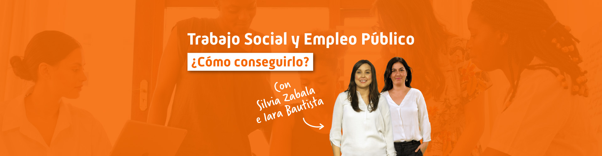 Trabajo Social y Empleo Público ¿Cómo conseguirlo?